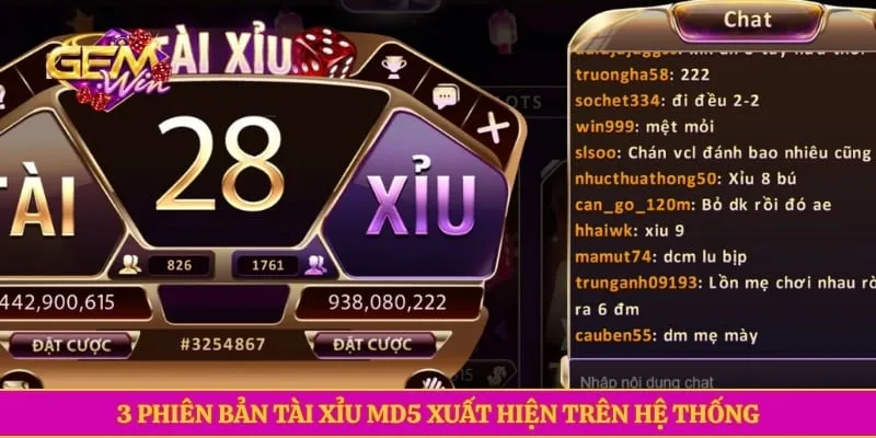 3 phiên bản tài xỉu MD5 xuất hiện trên hệ thống